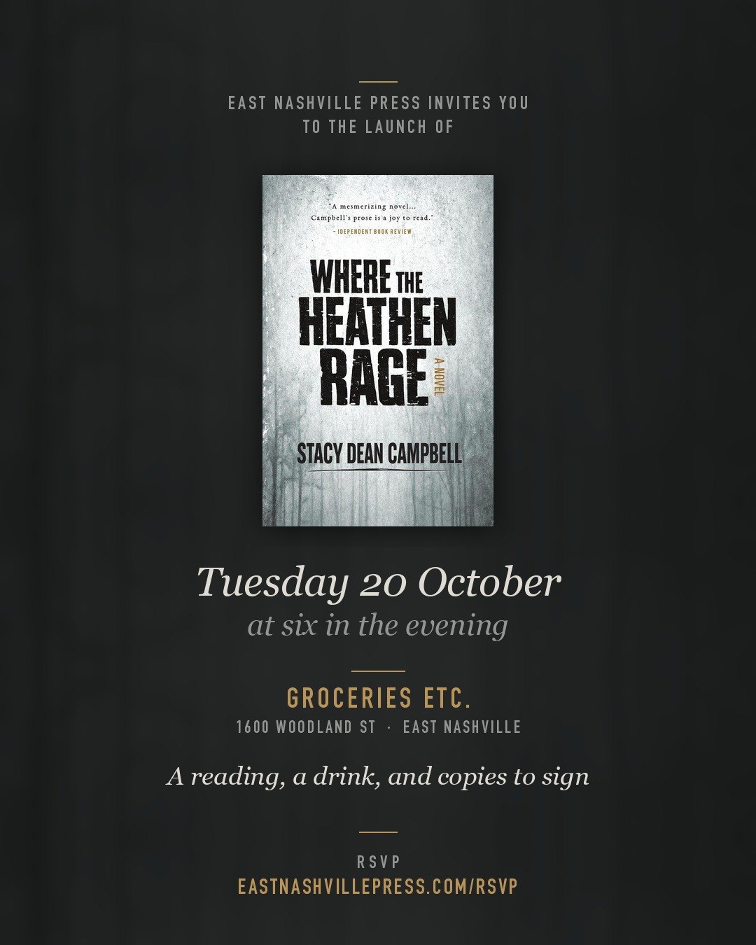Feed post: East Nashville Press invites you to the launch of Where the Heathen Rage, Tuesday 20 October at six, Groceries Etc.